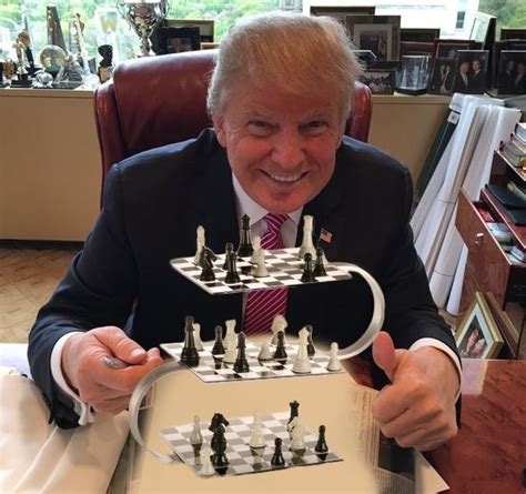 trump 4d chess.